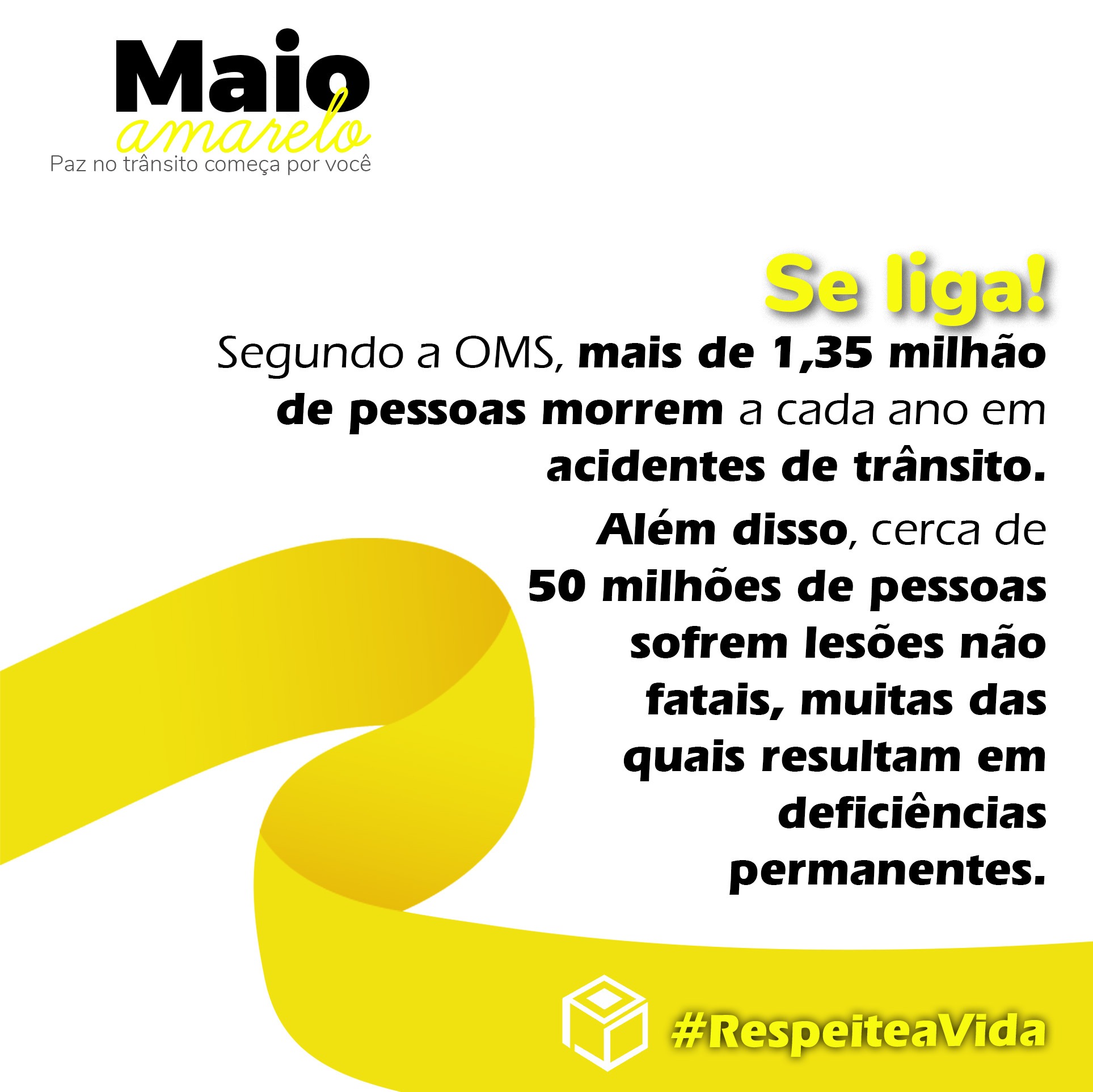 Campanha Maio Amarelo alerta para segurança no trânsito com o tema "Paz no trânsito começa por você"