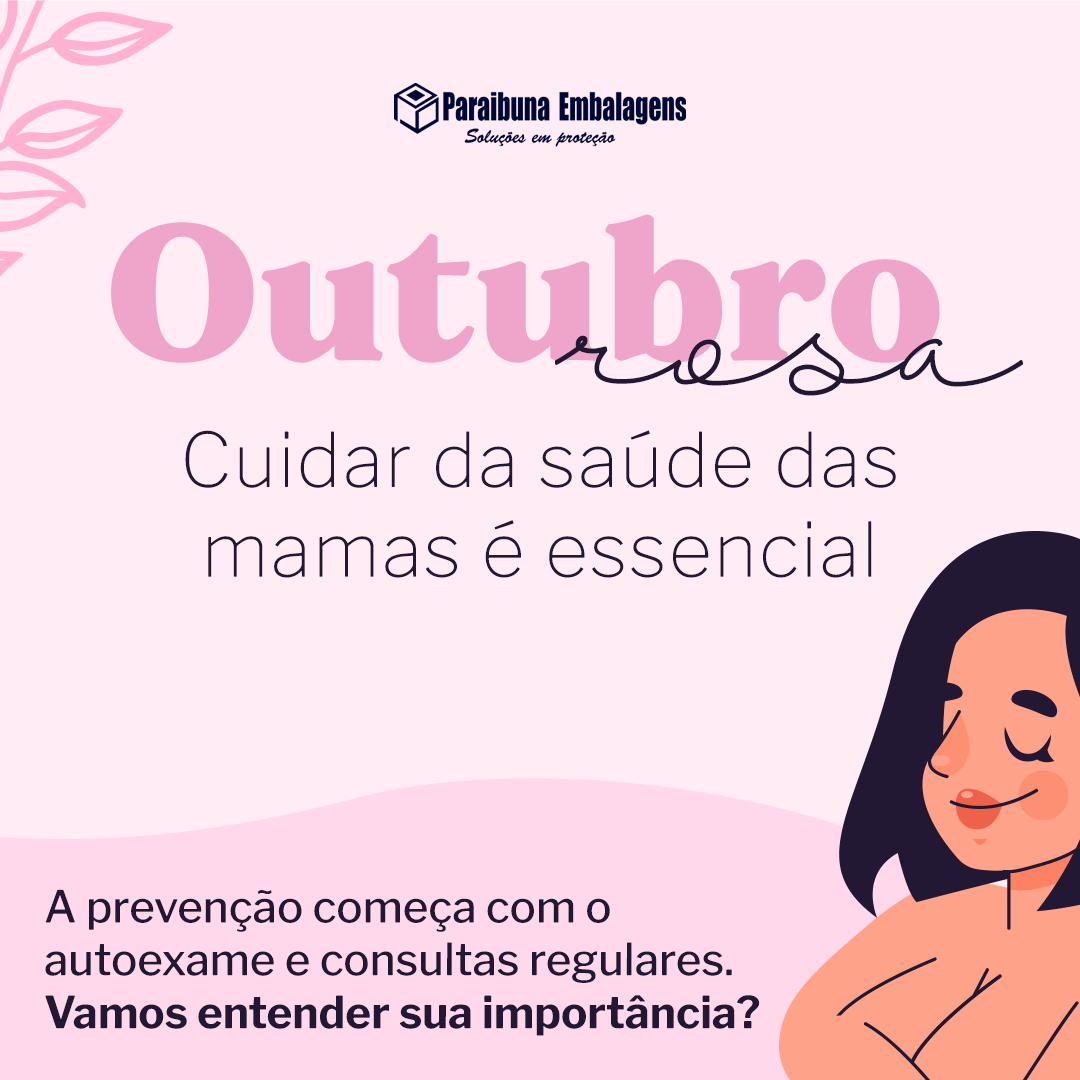 Outubro Rosa: mês de conscientização sobre a prevenção do câncer de mama